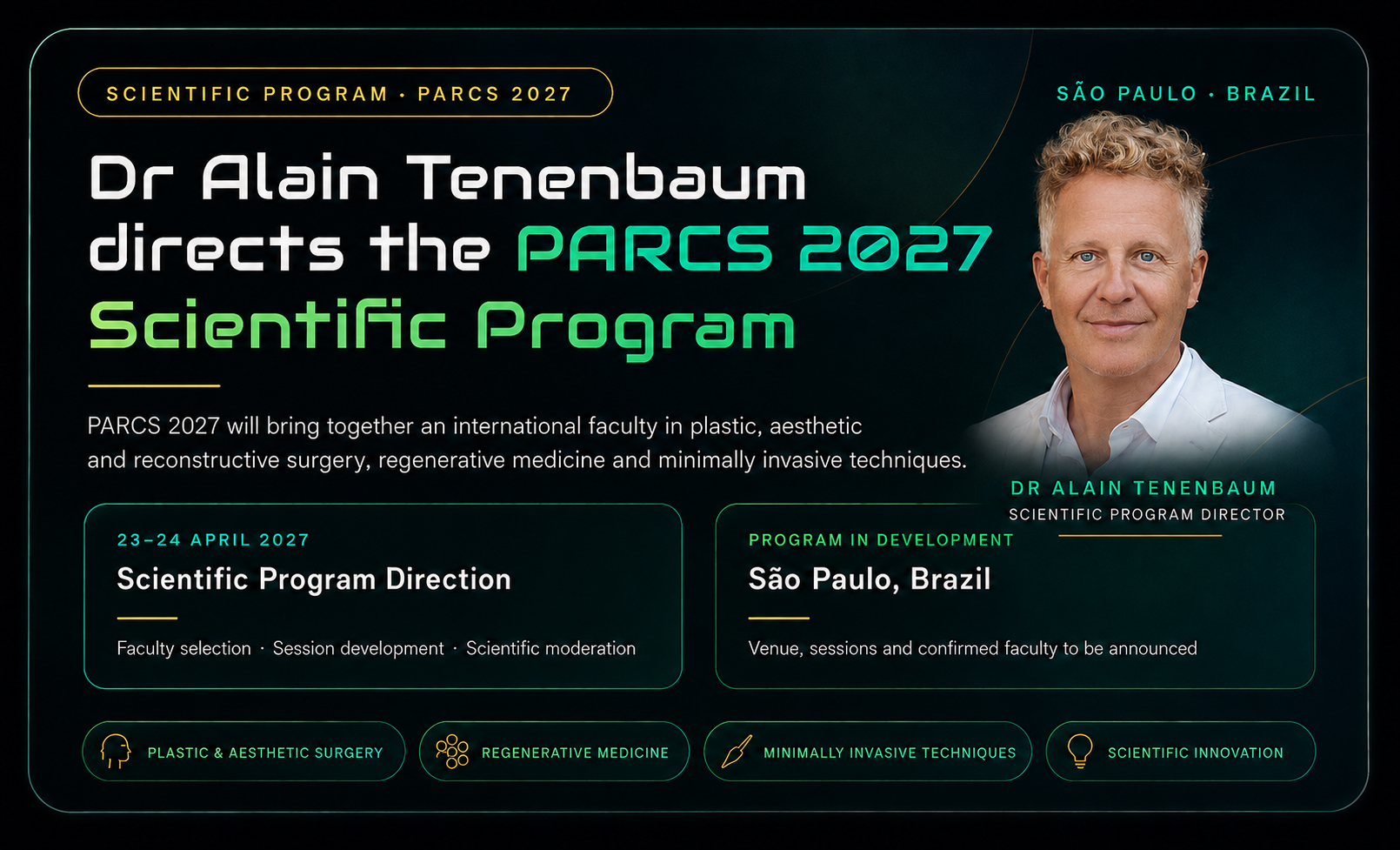 PARCS 2027 São Paulo – Scientific Program directed by Dr Alain Tenenbaum